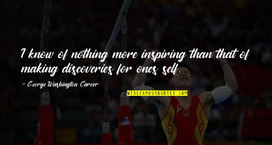 Cristala Gamesow Quotes By George Washington Carver: I know of nothing more inspiring than that
