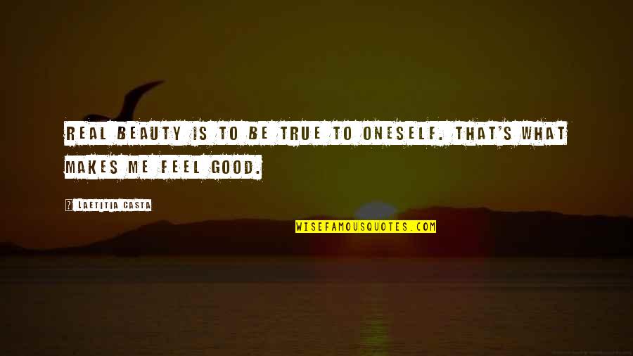 Cristala Gamesow Quotes By Laetitia Casta: Real beauty is to be true to oneself.