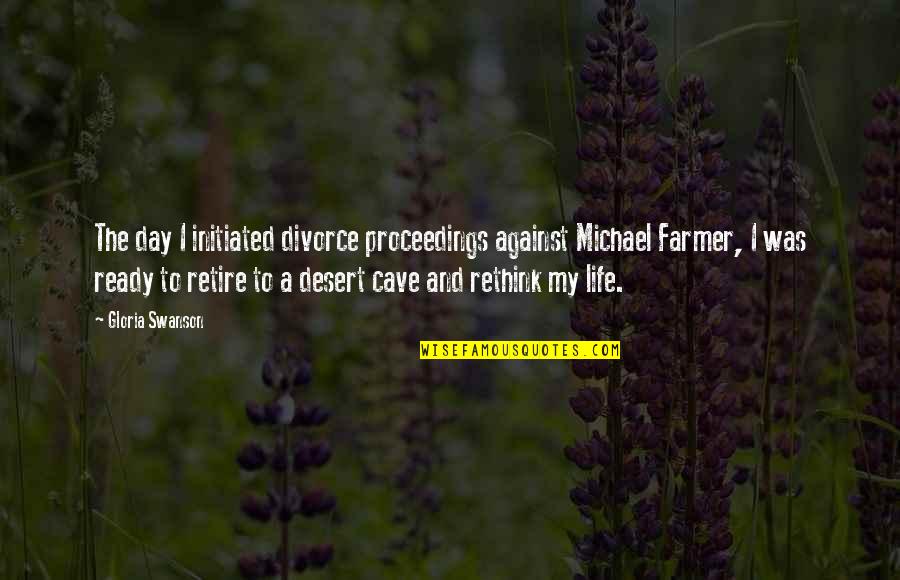 Cristalino Ojo Quotes By Gloria Swanson: The day I initiated divorce proceedings against Michael Cristalino Ojo Quotes By Gloria Swanson: The day I initiated divorce proceedings against Michael