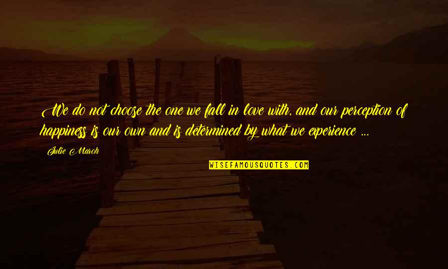 Cristiandad En Quotes By Julie Maroh: We do not choose the one we fall