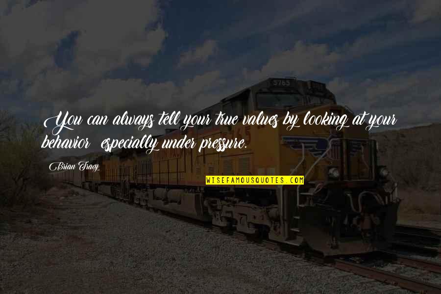 Cristinel Sandu Quotes By Brian Tracy: You can always tell your true values by Cristinel Sandu Quotes By Brian Tracy: You can always tell your true values by