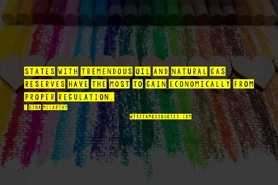 Crosiers Sanitary Quotes By Gina McCarthy: States with tremendous oil and natural gas reserves Crosiers Sanitary Quotes By Gina McCarthy: States with tremendous oil and natural gas reserves