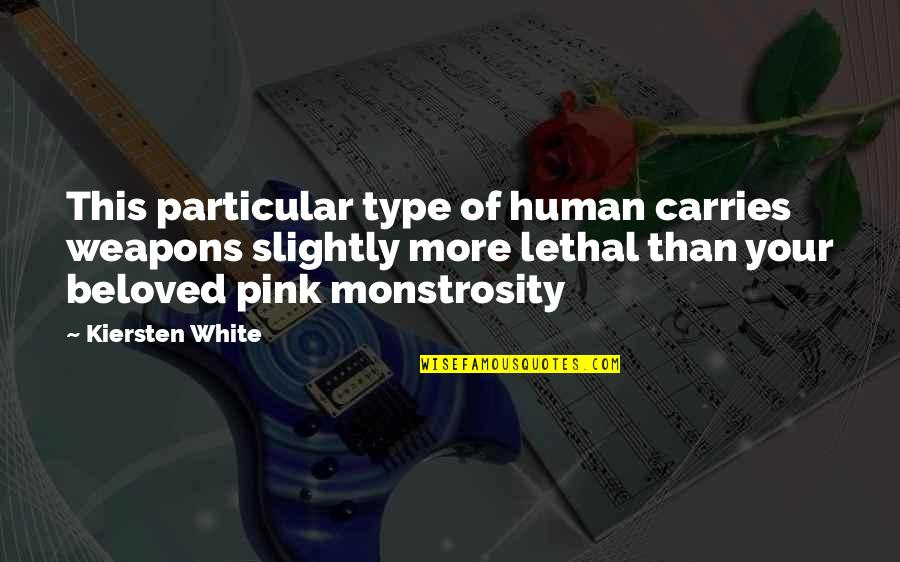 Cross Purposes Quotes By Kiersten White: This particular type of human carries weapons slightly Cross Purposes Quotes By Kiersten White: This particular type of human carries weapons slightly