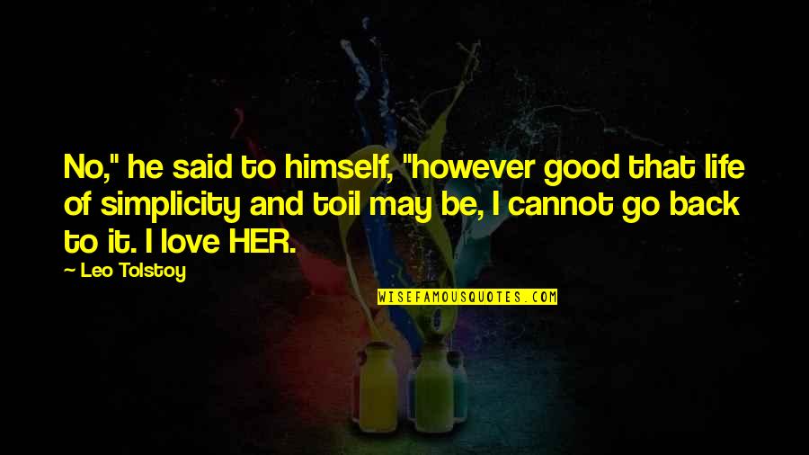 Crucible Gcse Quotes By Leo Tolstoy: No," he said to himself, "however good that Crucible Gcse Quotes By Leo Tolstoy: No," he said to himself, "however good that