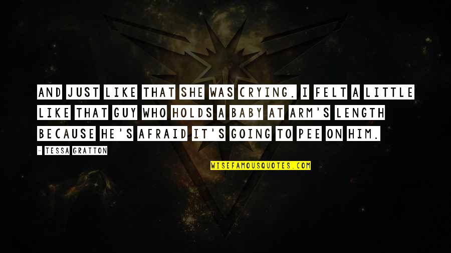 Crying For Him Quotes By Tessa Gratton: And just like that she was crying. I