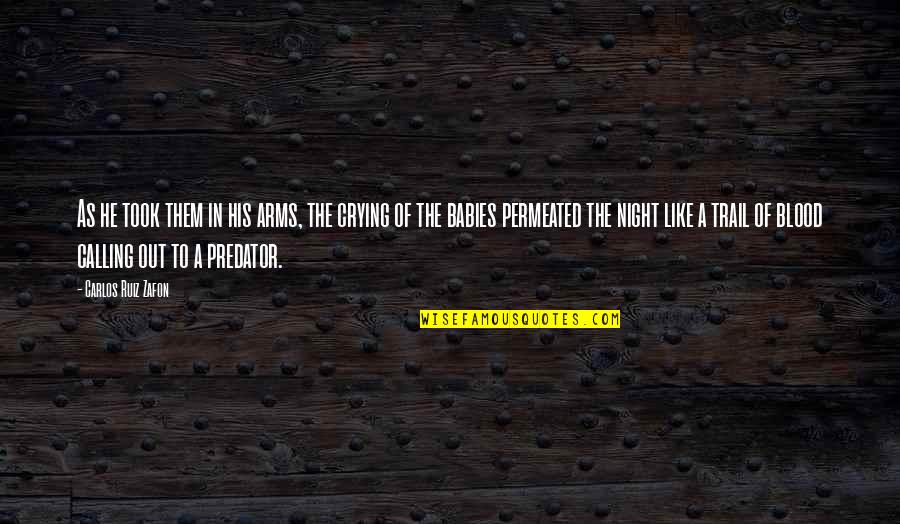 Crying Out Quotes By Carlos Ruiz Zafon: As he took them in his arms, the