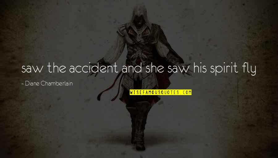 Cryptocompare Quotes By Diane Chamberlain: saw the accident and she saw his spirit Cryptocompare Quotes By Diane Chamberlain: saw the accident and she saw his spirit