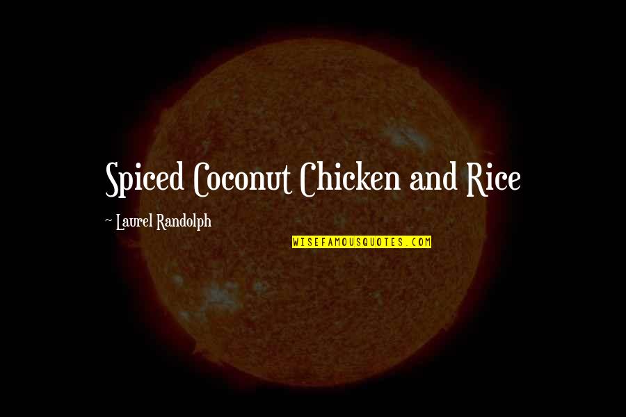 Css Attribute Selector Quotes By Laurel Randolph: Spiced Coconut Chicken and Rice