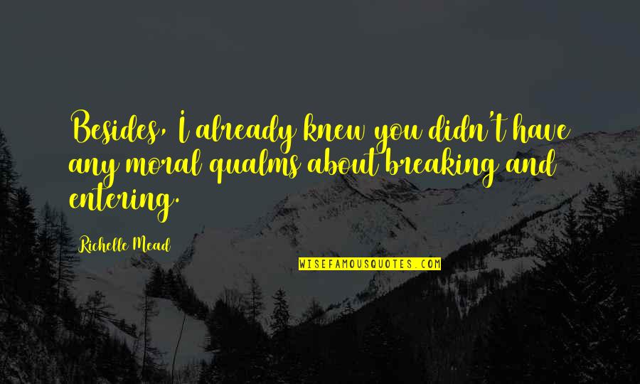 Csv Node Quotes By Richelle Mead: Besides, I already knew you didn't have any Csv Node Quotes By Richelle Mead: Besides, I already knew you didn't have any