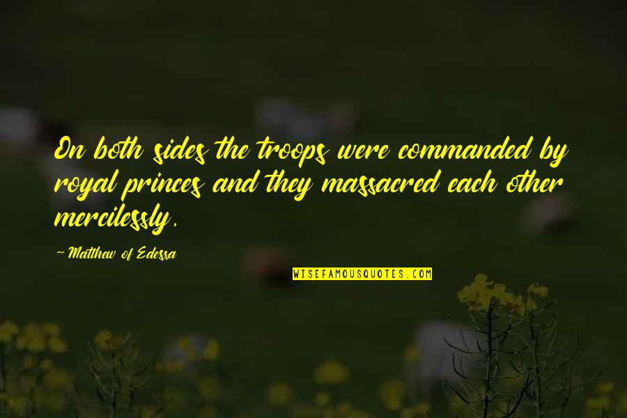 Csx Intermodal Quote Quotes By Matthew Of Edessa: On both sides the troops were commanded by Csx Intermodal Quote Quotes By Matthew Of Edessa: On both sides the troops were commanded by