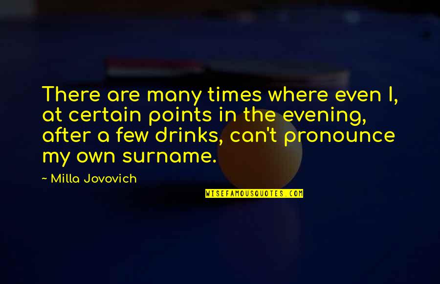 Cthulhu Religious Quotes By Milla Jovovich: There are many times where even I, at Cthulhu Religious Quotes By Milla Jovovich: There are many times where even I, at