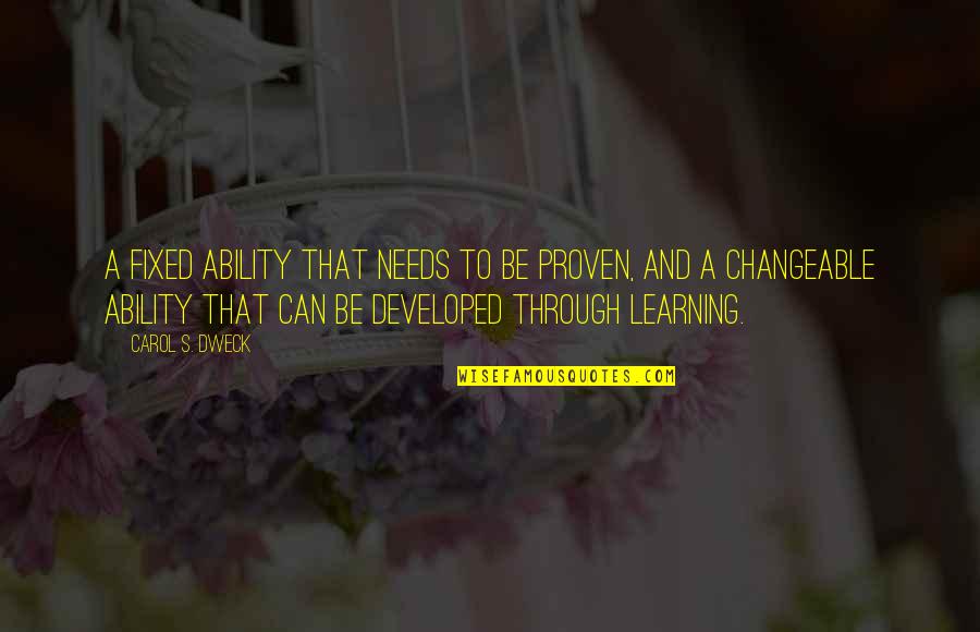 Ctp Greenslip Quote Quotes By Carol S. Dweck: A fixed ability that needs to be proven, Ctp Greenslip Quote Quotes By Carol S. Dweck: A fixed ability that needs to be proven,