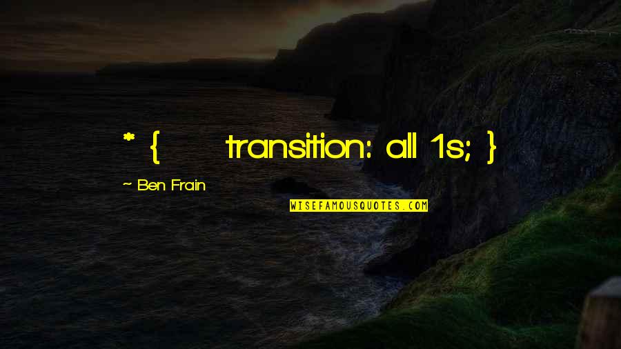 Cultural Diffusion Quotes By Ben Frain: * { transition: all 1s; }