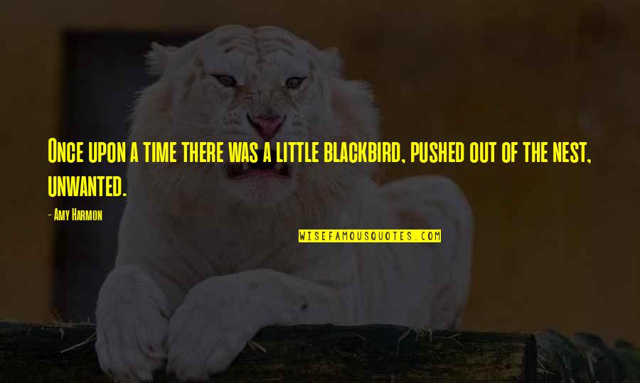 Culturistic Way Quotes By Amy Harmon: Once upon a time there was a little