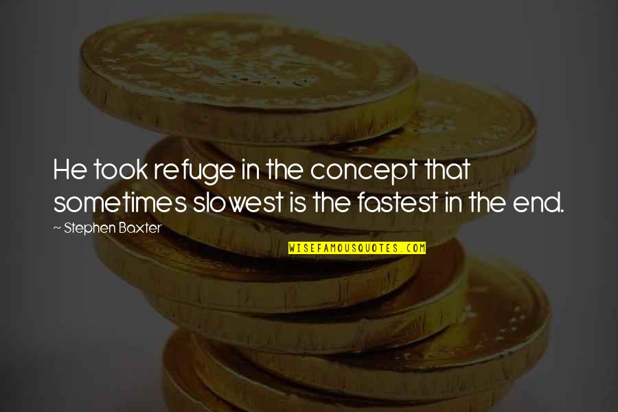 Cunneen Hackett Theater Poughkeepsie Ny Quotes By Stephen Baxter: He took refuge in the concept that sometimes