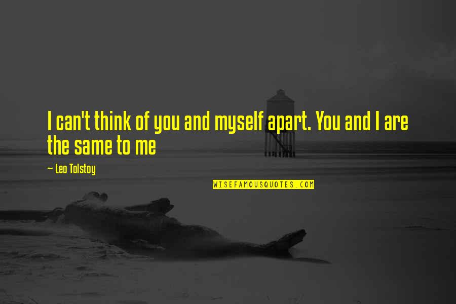 Curly Washburn Quotes By Leo Tolstoy: I can't think of you and myself apart.