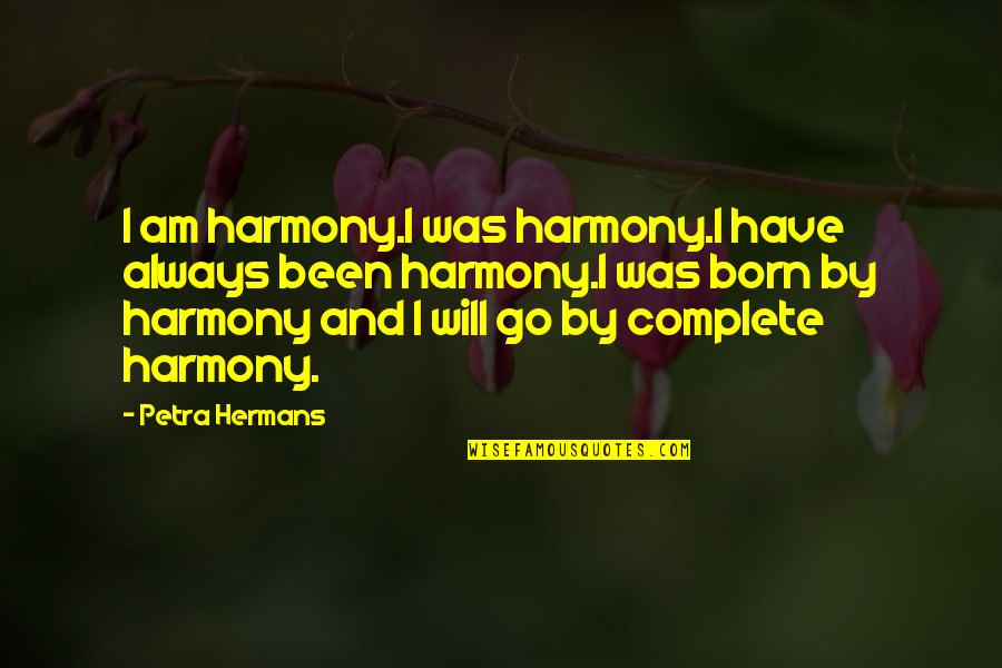 Currency Futures Live Quotes By Petra Hermans: I am harmony.I was harmony.I have always been