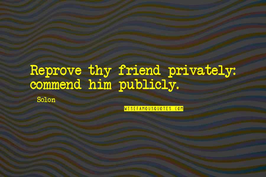 Current Stock Price Quotes By Solon: Reprove thy friend privately: commend him publicly.