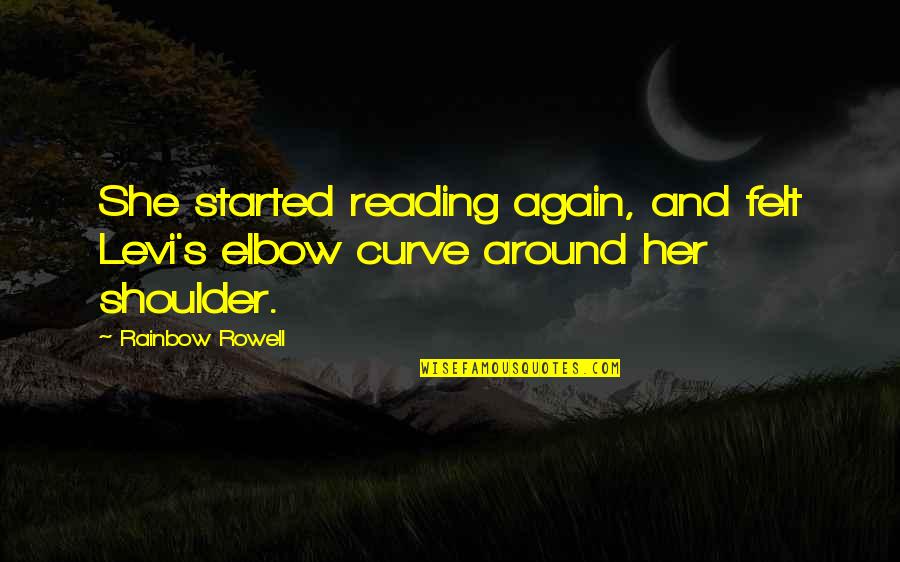 Curve Quotes By Rainbow Rowell: She started reading again, and felt Levi's elbow