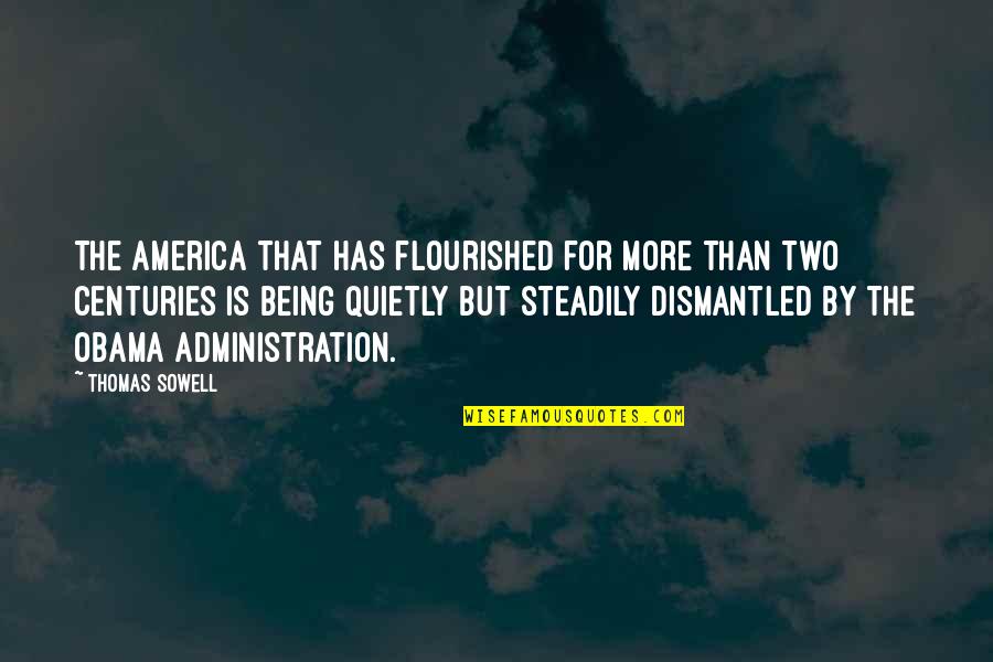 Cuss Words Quotes By Thomas Sowell: The America that has flourished for more than