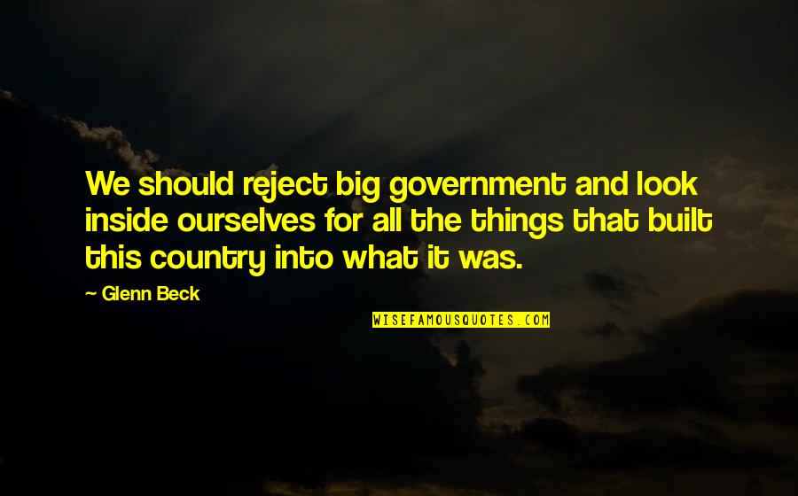 Cute And Short Christmas Quotes By Glenn Beck: We should reject big government and look inside