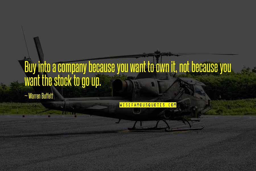 Cute Baby Good Night Quotes By Warren Buffett: Buy into a company because you want to