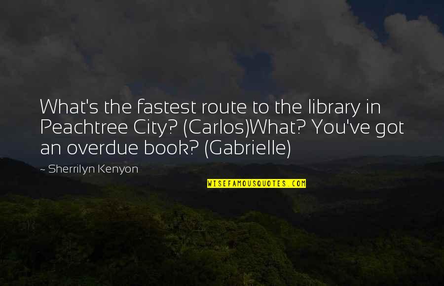 Cute Grand Rapids Quotes By Sherrilyn Kenyon: What's the fastest route to the library in