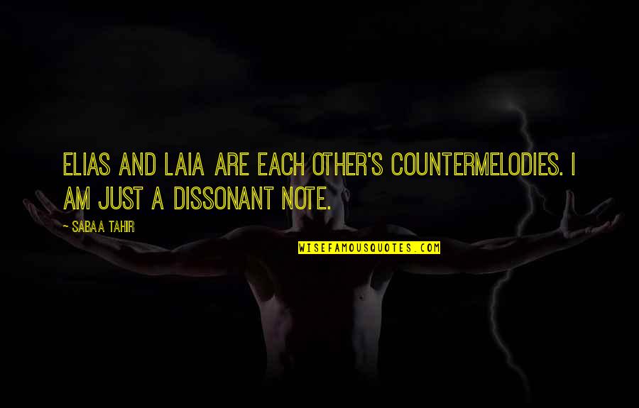 Cute Life God Quotes By Sabaa Tahir: Elias and Laia are each other's countermelodies. I