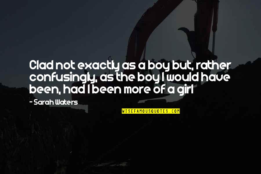 Cute Otter Quotes By Sarah Waters: Clad not exactly as a boy but, rather Cute Otter Quotes By Sarah Waters: Clad not exactly as a boy but, rather