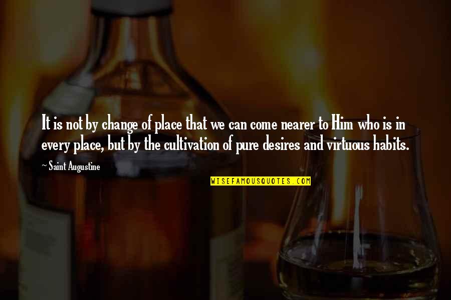 Cute Relationship Sayings And Quotes By Saint Augustine: It is not by change of place that Cute Relationship Sayings And Quotes By Saint Augustine: It is not by change of place that