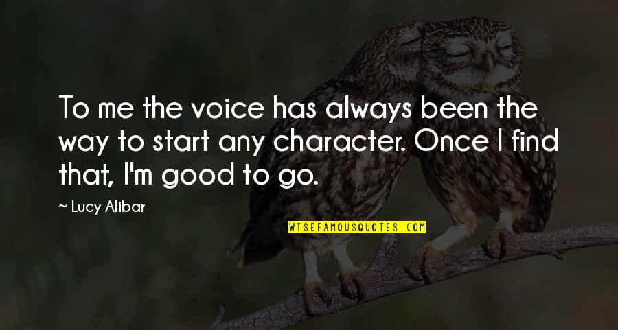 Cute Summer Instagram Quotes By Lucy Alibar: To me the voice has always been the Cute Summer Instagram Quotes By Lucy Alibar: To me the voice has always been the