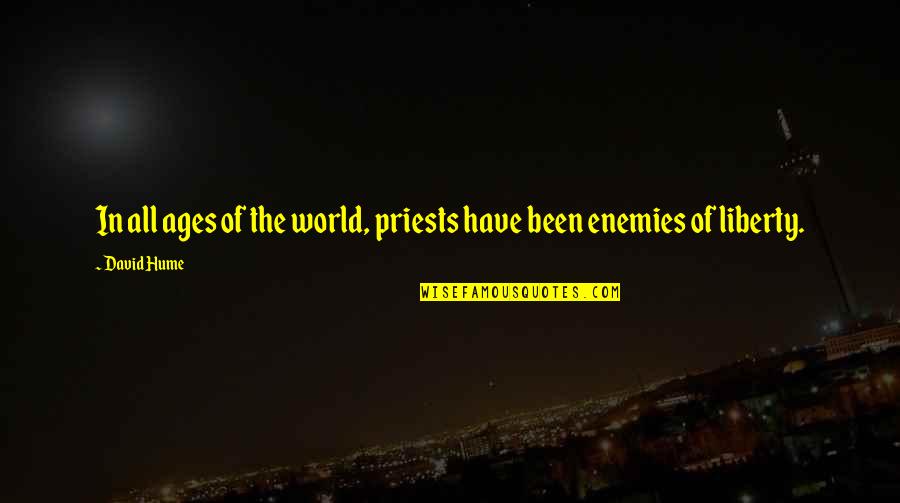 Cuthbertson Canvas Quotes By David Hume: In all ages of the world, priests have