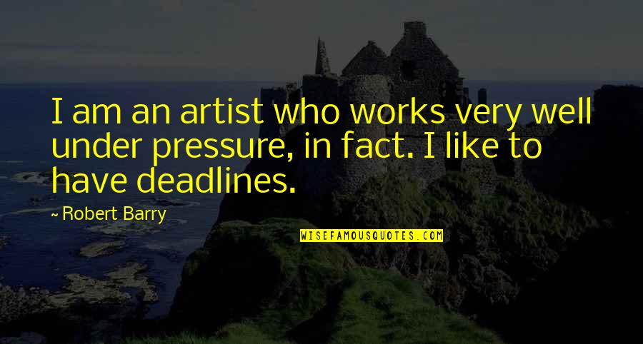 Cvbf Stock Quotes By Robert Barry: I am an artist who works very well