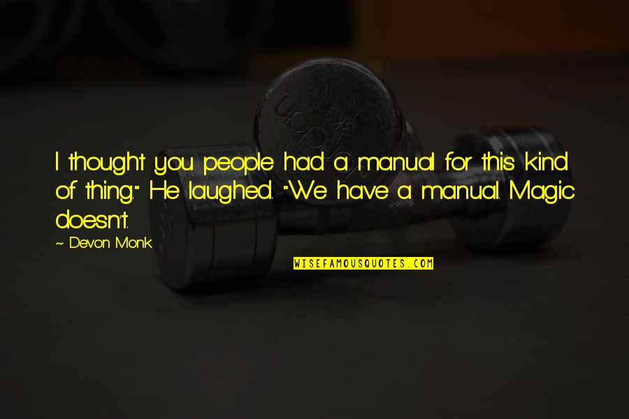 Cvm Stock Quotes By Devon Monk: I thought you people had a manual for Cvm Stock Quotes By Devon Monk: I thought you people had a manual for