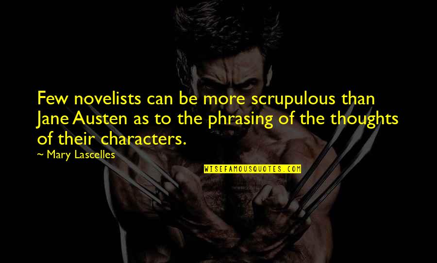 Cyber Bullying Brainy Quotes By Mary Lascelles: Few novelists can be more scrupulous than Jane Cyber Bullying Brainy Quotes By Mary Lascelles: Few novelists can be more scrupulous than Jane