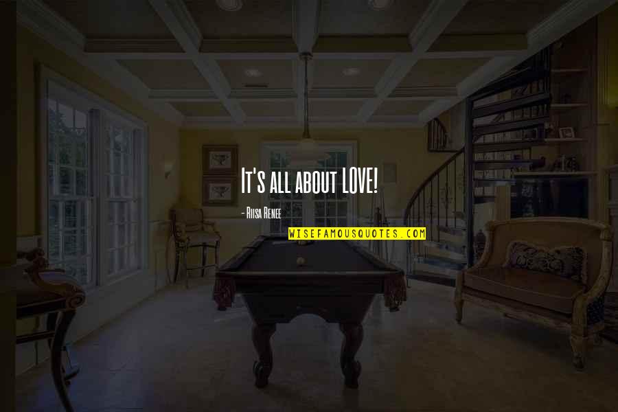 Cyborg Fender Quotes By Riisa Renee: It's all about LOVE! Cyborg Fender Quotes By Riisa Renee: It's all about LOVE!