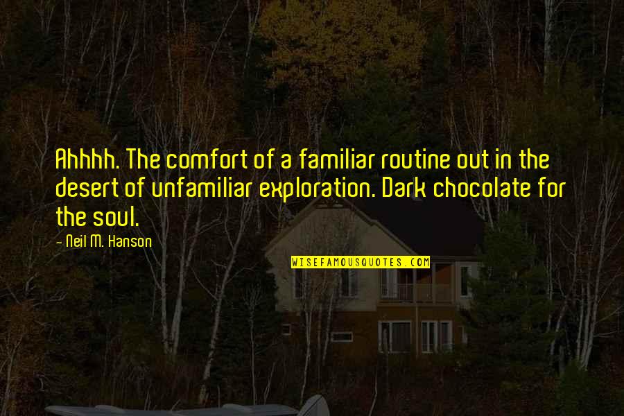 Cycling In The Quotes By Neil M. Hanson: Ahhhh. The comfort of a familiar routine out Cycling In The Quotes By Neil M. Hanson: Ahhhh. The comfort of a familiar routine out