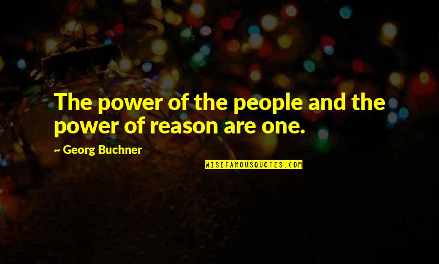 Cyrrha's Quotes By Georg Buchner: The power of the people and the power