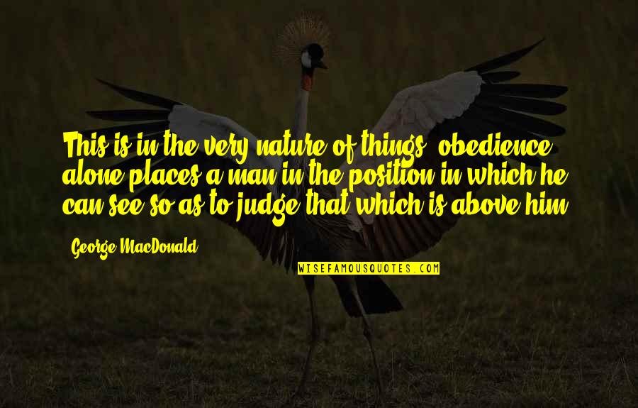 Czaswlas Quotes By George MacDonald: This is in the very nature of things: Czaswlas Quotes By George MacDonald: This is in the very nature of things: