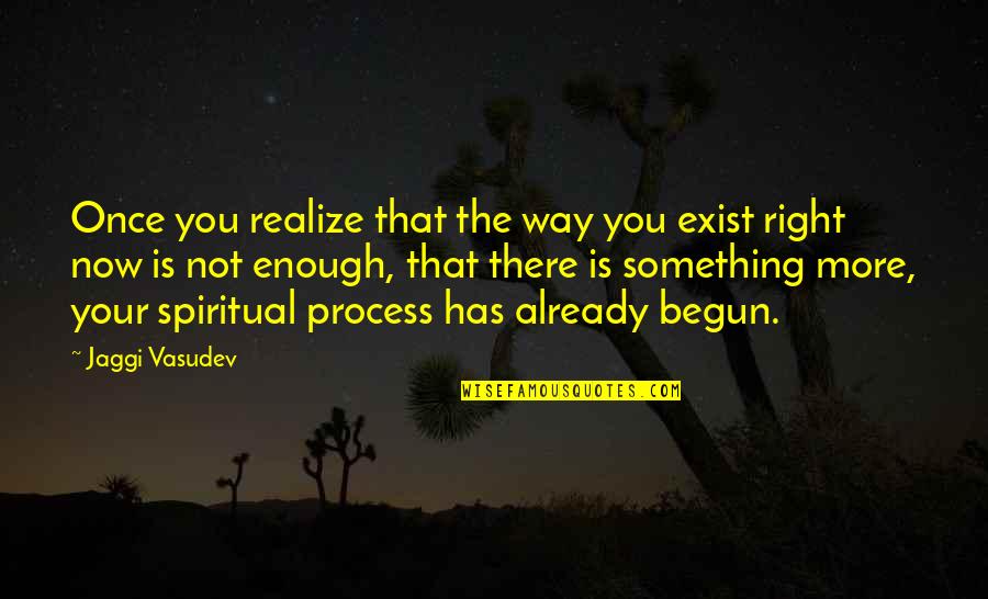 Czernobog Mythology Quotes By Jaggi Vasudev: Once you realize that the way you exist