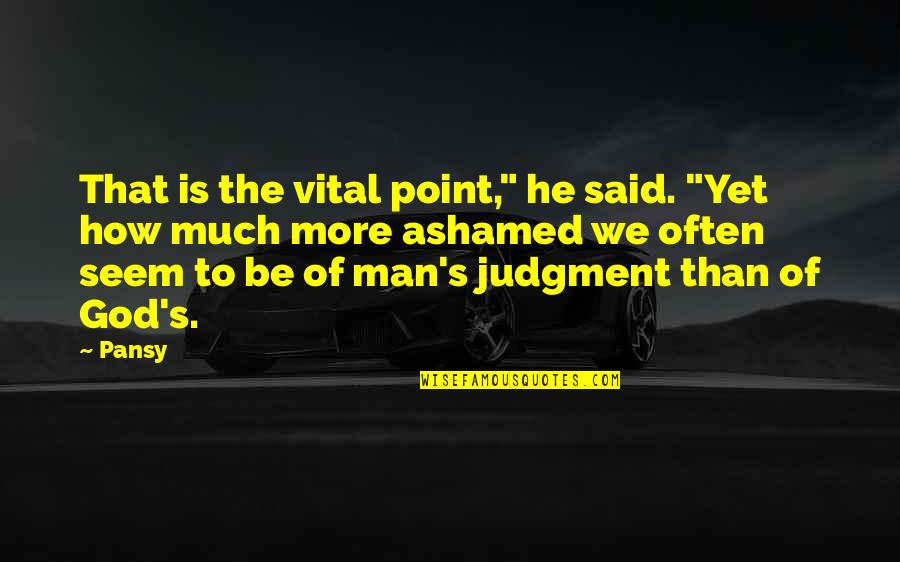 Czytam I Znikam Quotes By Pansy: That is the vital point," he said. "Yet Czytam I Znikam Quotes By Pansy: That is the vital point," he said. "Yet