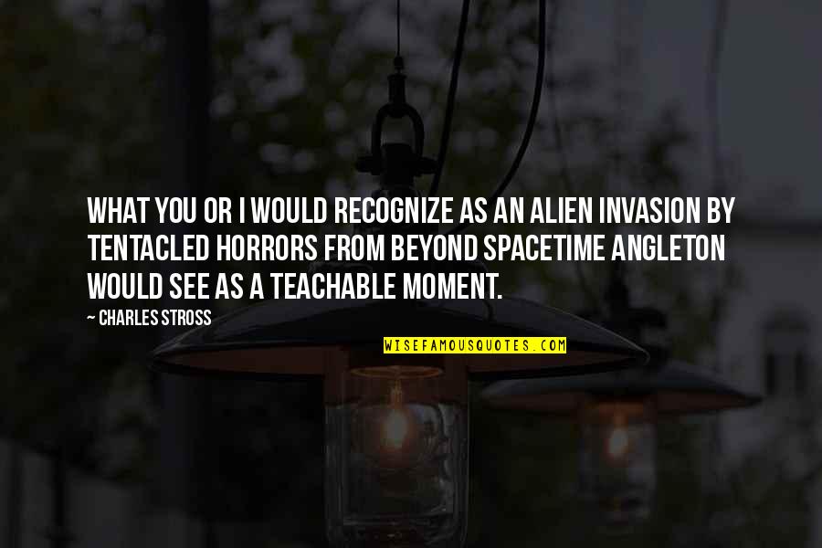 D-day Invasion Quotes By Charles Stross: What you or I would recognize as an D-day Invasion Quotes By Charles Stross: What you or I would recognize as an