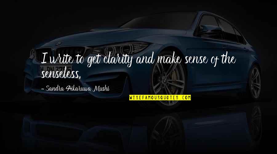 D H Lawrence The Rainbow Quotes By Sandra Aikaruwa Mushi: I write to get clarity and make sense D H Lawrence The Rainbow Quotes By Sandra Aikaruwa Mushi: I write to get clarity and make sense