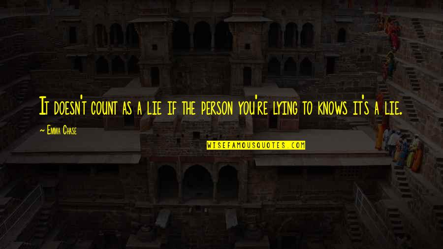 D Passero Quotes By Emma Chase: It doesn't count as a lie if the