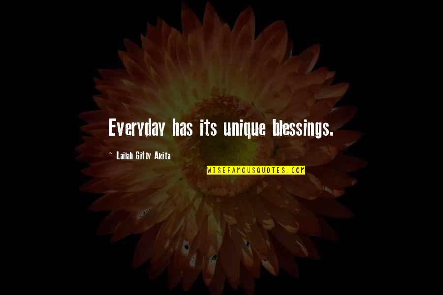 Daily Inspirational Positive Quotes By Lailah Gifty Akita: Everyday has its unique blessings.