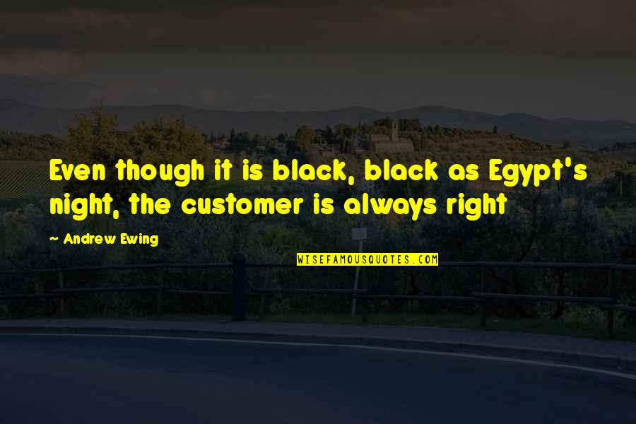 Dairy Quotes By Andrew Ewing: Even though it is black, black as Egypt's