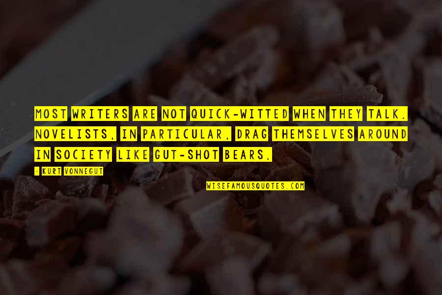 Dalinger Md Quotes By Kurt Vonnegut: Most writers are not quick-witted when they talk. Dalinger Md Quotes By Kurt Vonnegut: Most writers are not quick-witted when they talk.