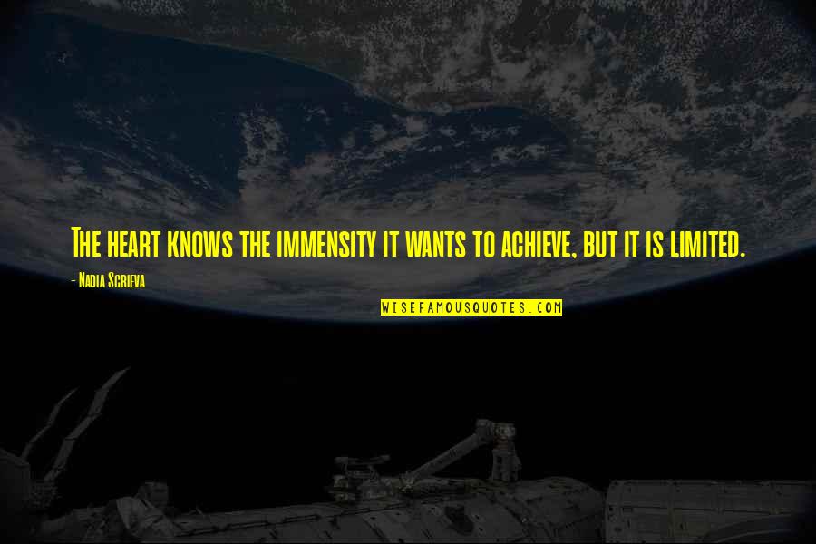 Dallara Chassis Quotes By Nadia Scrieva: The heart knows the immensity it wants to