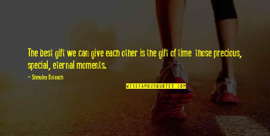 Daluze Quotes By Shmuley Boteach: The best gift we can give each other Daluze Quotes By Shmuley Boteach: The best gift we can give each other