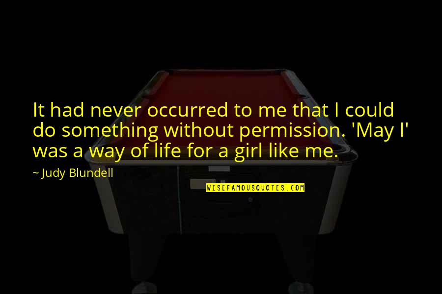Damara Sheep Quotes By Judy Blundell: It had never occurred to me that I